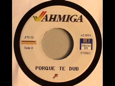 Porque Te Dub