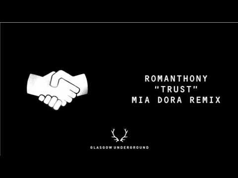 Trust (mia Dora Remix)
