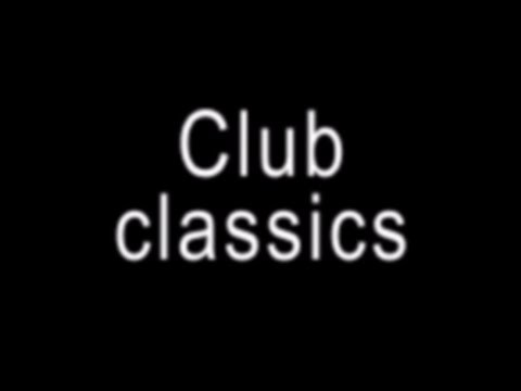 Club Classics