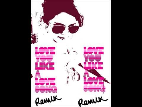 Love You Like A Love Song (the Alias Rmx)