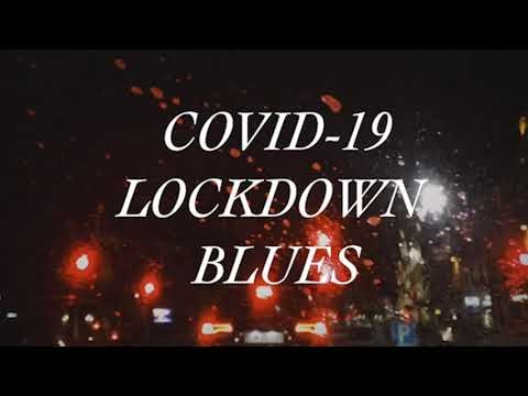 Lockdown Blues
