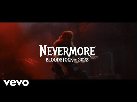 Nevermore (live At Bloodstock)