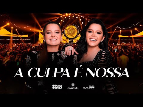 A Culpa É Nossa - Ao Vivo