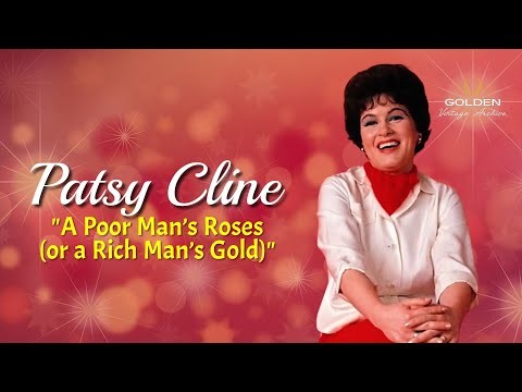 A Poor Man's Roses (or A Rich Man's Gold)
