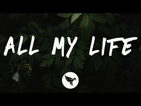 All My Life (feat. J. Cole)