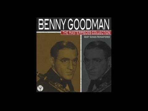 Benny Goodman and His Orchestra - One O'Clock Jump