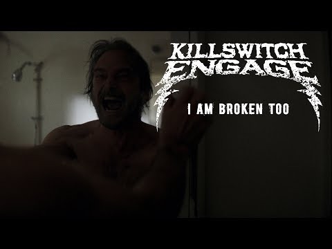 I Am Broken Too