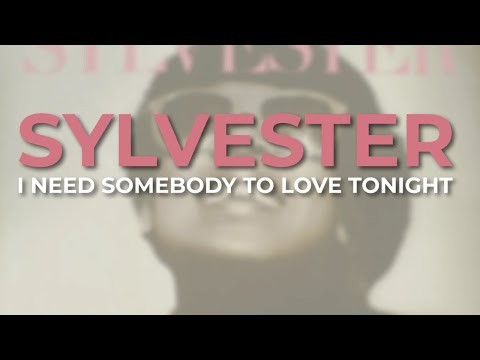 I Need Somebody To Love Tonight