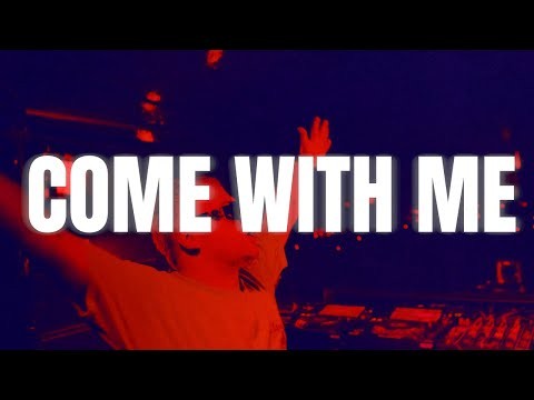 Come With Me