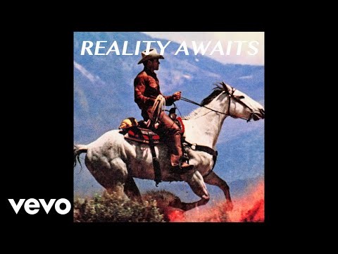Reality Awaits