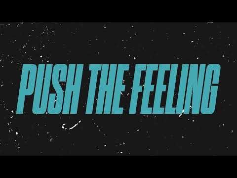Push The Feeling (feat. Leon Stanford)