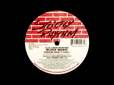 Freedom (make It Funky) (color 3 Lil Louis Zohz Sub Dub)