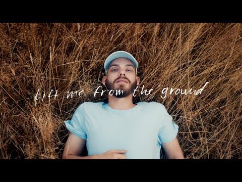 Lift Me From The Ground