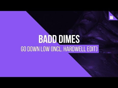 Go Down Low - Hardwell Edit