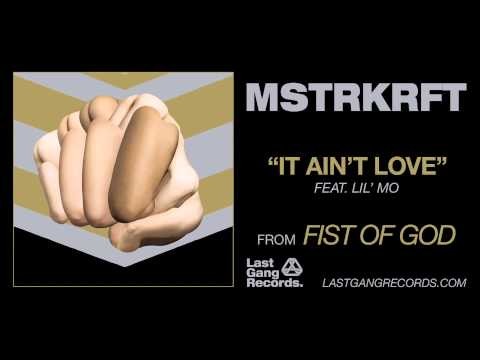 It Ain't Love (feat. Lil' Mo)