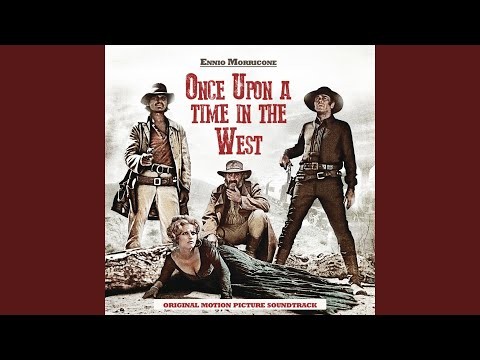 Once Upon A Time In The West - Main Theme