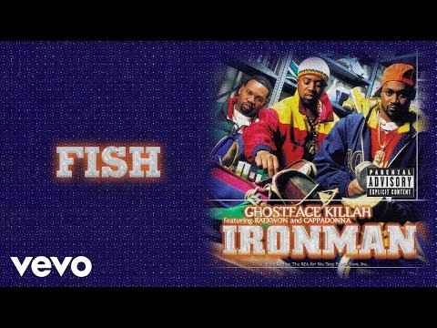 Fish (feat. Raekwon &amp; Cappadonna)