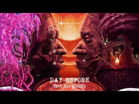 Day Before (with Mac Miller)