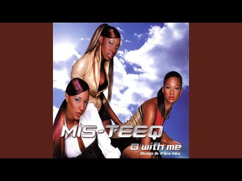 B With Me - Bump &amp; Flex Radio Edit